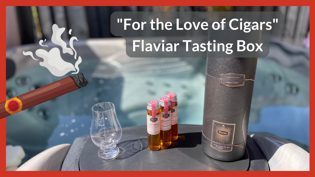 For the Love of Cigars - Flaviar Tasting Box