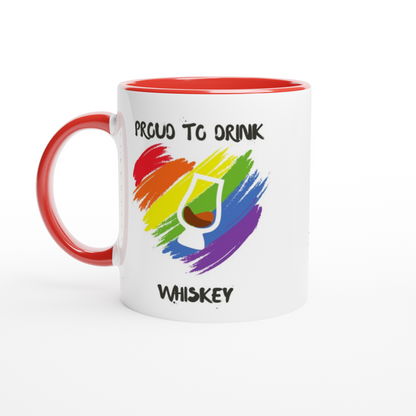 "Proud to Drink... Whiskey" Mug